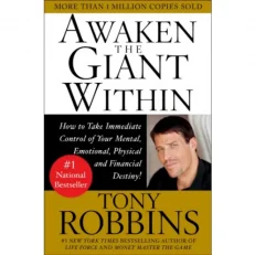 Awaken The Giant Within Anthony Robbins