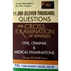 11,000 Questions For Cross Examination Of Witnesses