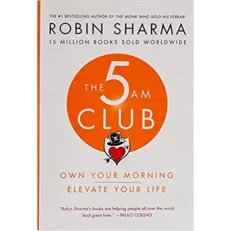 The 5am Club By Robin Sharma