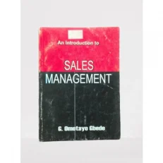 An Introduction To Sales Management G.omotayo Gbede