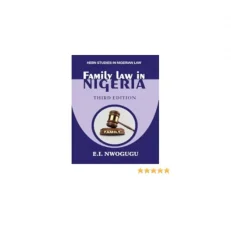 Family Law In Nigeria 3rd Edition By E.i Nwogugu