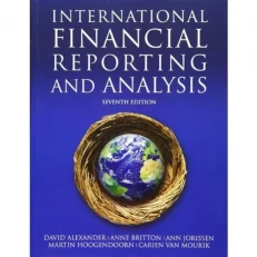 International Financial Reporting And Analysis By David Alexander - 7th Edition - 2017