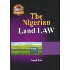 The Nigerian Land Law By Adewale Taiwo