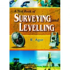 A Textbook Of Surveying And Levelling