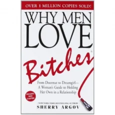 Book Bundle: Why Men Marry Bitches And Why Men Love Bitches