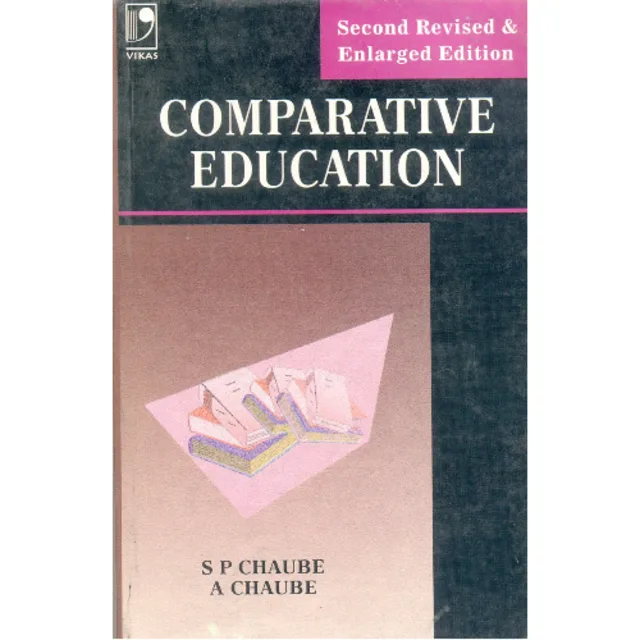 Comparative Education by S.P Chaube
