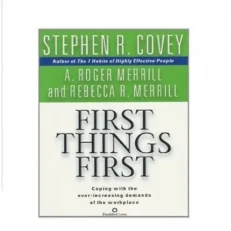 First Things First by Stephen Covey-Paperback