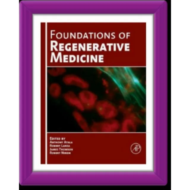 Foundations of Regenerative Medicine