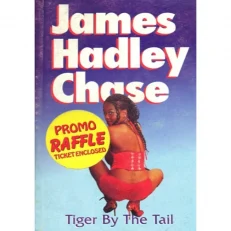 James Hadley Chase - Tiger By The Tail