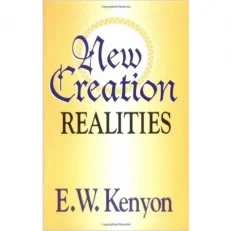 New Creation Realities
