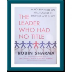 The Leader Who Had No Title